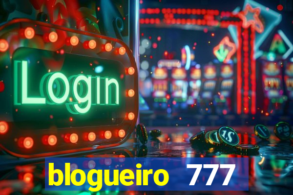 blogueiro 777 plataforma login